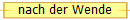 nach der Wende